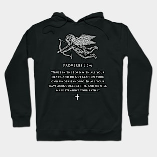 Bible verse - Proverbs 3:5-6 Hoodie